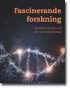 framsidan på magasinet fascinerande forskning, dnamolekyl uppbyggd av en mängd små ljuspunkter lite liknande en stjärnhimmel