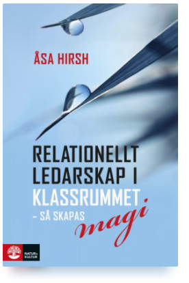 Relationellt ledarskap i klassrummet